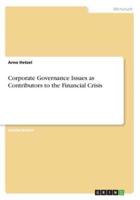 Corporate Governance Issues as Contributors to the Financial Crisis