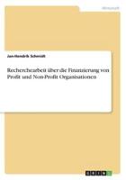 Recherchearbeit Über Die Finanzierung Von Profit Und Non-Profit Organisationen