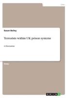 Terrorists Within UK Prison Systems