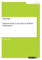 Homosexuality in the Plays by William Shakespeare