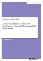 Anurupyena Binomial Method
