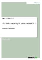 Der Weltatlas Der Sprachstrukturen (WALS)