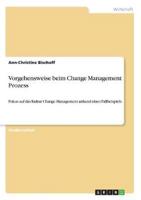 Vorgehensweise Beim Change Management Prozess