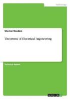 Theorems of Electrical Engineering