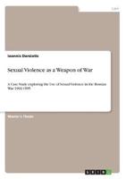 Sexual Violence as a Weapon of War