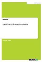 Speech and Gesture in Aphasia