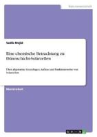 Eine Chemische Betrachtung Zu Dünnschicht-Solarzellen