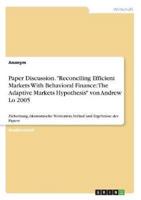 Paper Discussion. "Reconciling Efficient Markets With Behavioral Finance