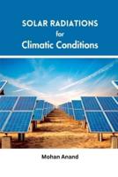 Solar Radiations for Climatic Conditions
