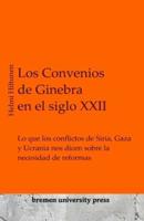 Los Convenios De Ginebra En El Siglo XXII