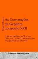 As Convenções De Genebra No Século XXII