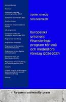 Europeiska Unionens Finansieringsprogram För Små Och Medelstora Företag (2024-2027)