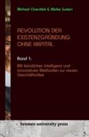 Revolution Der Existenzgründung Ohne Kapital