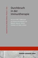 Durchbruch in Der Immuntherapie