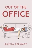 Out Of The Office