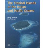 Tropical Islands of the Indian and Pacific Oceans