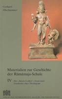 Materialien Zur Geschichte Der Ramanuja-Schule