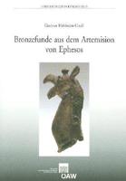 Bronzefunde Aus Dem Artemision Von Ephesos