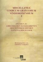 Miscellanea Codicum Graecorum Vindobonensium I