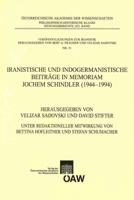 Iranistische Und Indogermanistische Beitrage in Memoriam Jochem Schindler (1944-1994)