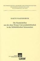 Die Handschriften Aus Der Alten Universitatsbibliothek In Der Stiftsbibliothek Seitenstetten