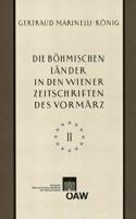 Die Bohmischen Lander in Den Wiener Zeitschriften Und Almanachen Des Vormarz (1805-1848), Teil 2