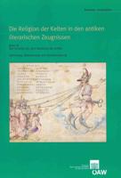 Die Religion Der Kelten in Den Antiken Literarischen Zeugnissen. Band III