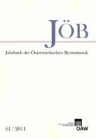 Jahrbuch Der Osterreichischen Byzantinistik Band 61/2011
