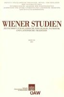 Wiener Studien. Zeitschrift Fur Klassische Philologie, Patristik Und Lateinische Tratition Band 124/2011