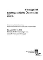 Beitrage Zur Rechtsgeschichte Osterreichs, 2. Jahrgang, Band 1/2012