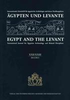 Agypten Und Levante XXII/XXIII 2012/2013 Egypt and the Levant XXII/XXIII 2012/2013
