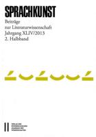 Sprachkunst. Beitrage Zur Literaturwissenschaft / Sprachkunst Jahrgang XLIV/201, 2. Halbband