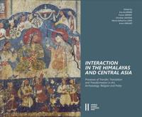 Interaction in the Himalayas and Central Asia