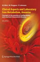 Clinical Aspects and Laboratory. Iron Metabolism, Anemias