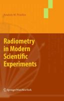 Radiometry in Modern Scientific Experiments