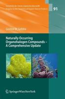 Naturally Occurring Organohalogen Compounds - A Comprehensive Update