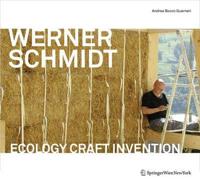 Werner Schmidt, Architekt