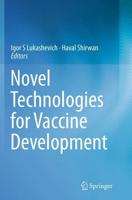 Novel Technologies for Vaccine Development