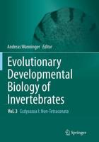 Evolutionary Developmental Biology of Invertebrates 3