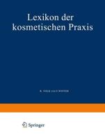 Lexikon Der Kosmetischen Praxis