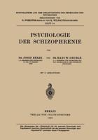 Psychologie der Schizophrenie