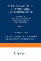 Wissenschaftliche Anwendungen Der Photographie: Erster Teil: Stereophotographie . Astrophotographie Das Projektionswesen