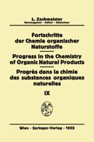 Fortschritte Der Chemie Organischer Naturstoffe/Progress in the Chemistry of Organic Natural Products/Progrès Dans La Chimie Des Substances Organiques Naturelles