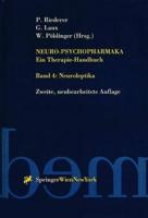 Neuro-Psychopharmaka Ein Therapie-Handbuch: Band 4. Neuroleptika