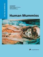 Human Mummies: A Global Survey of Their Status and the Techniques of Conservation