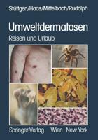 Umweltdermatosen : Reisen und Urlaub