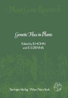 Genetic Flux in Plants