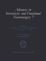 Advances in Stereotactic and Functional Neurosurgery 7 Advances in Stereotactic and Functional Neurosurgery