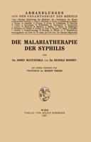 Die Malariatherapie Der Syphilis