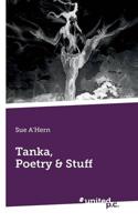 Tanka, Poetry & Stuff